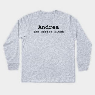 Andrea The Office Bitch Kids Long Sleeve T-Shirt